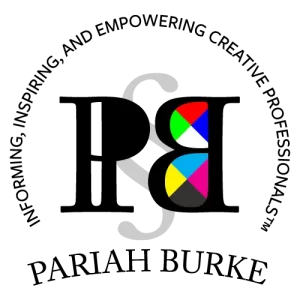 Pariah Burke: Informing, Inspiring, and Empowering Creative Professionals TM