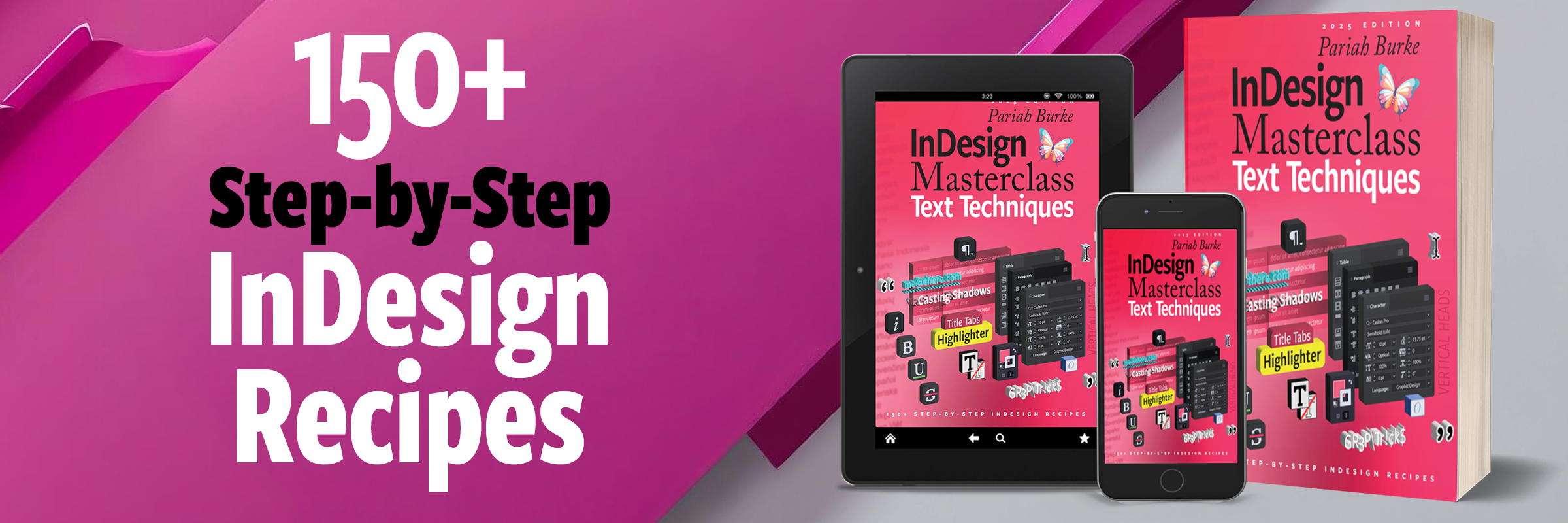 Book: InDesign Masterclass: Text Techniques: 150+ Step-by-Step InDesign Recipes